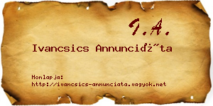 Ivancsics Annunciáta névjegykártya