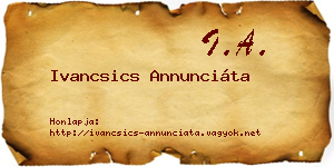 Ivancsics Annunciáta névjegykártya